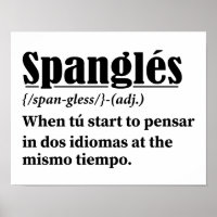 Spanglés Funny Definition Bilingual