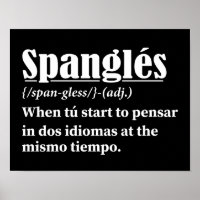 Spanglés Funny Definition Bilingual