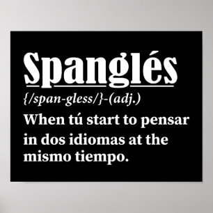 Póster Spanglés Funny Definition Bilingual