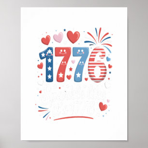 Póster Sparkle Like It's 1776