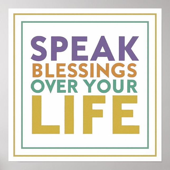 Póster Speak Blessings Over Your Life Typography Artwork (Frente)