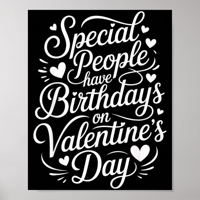 Póster Special People Born Valentine’s Day Heartfelt Febr (Frente)