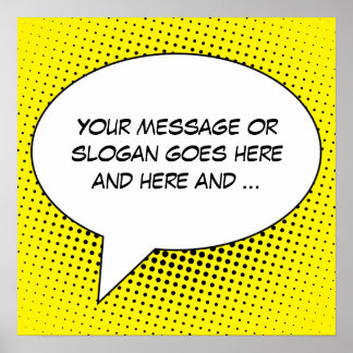 Póster Speech Bubble Your Message Template