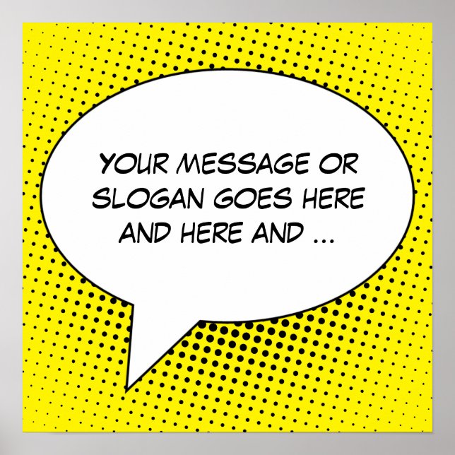 Póster Speech Bubble Your Message Template (Frente)