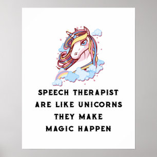 Póster Speech Therapist Are Like Unicorns Speech Therapy