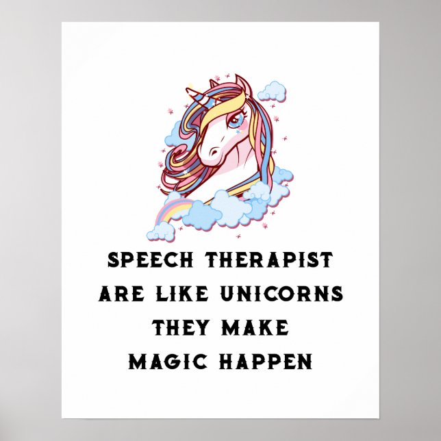 Póster Speech Therapist Are Like Unicorns Speech Therapy (Frente)