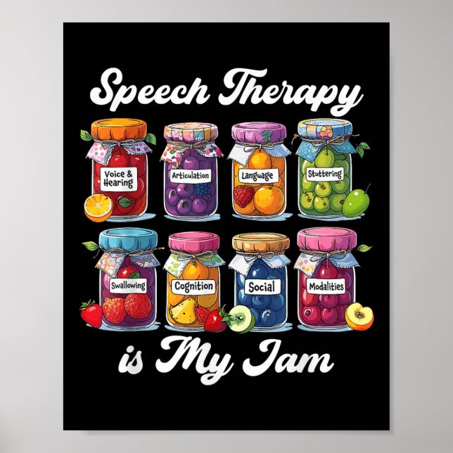 Póster Speech Therapy Is My Jam Speech Language Pathologi (Frente)