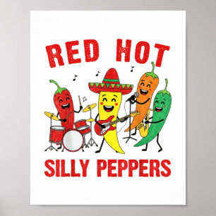 Póster Spich Red Hot Silly Peppers Banda Parodia De Chili