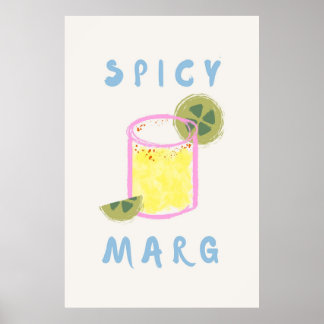 Póster Spicy Marg Poster