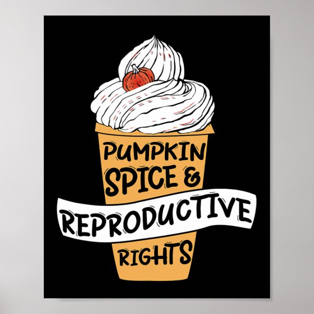 Póster Spin de calabaza Derechos Reproductivos Elección F (Frente)
