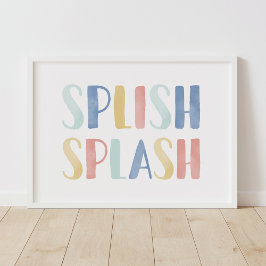 Póster Splish Splash Colorful Kid Bathroom Decor