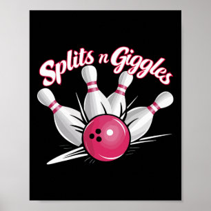 Póster Splits N Giggles Funny Bowler Bowler Ball