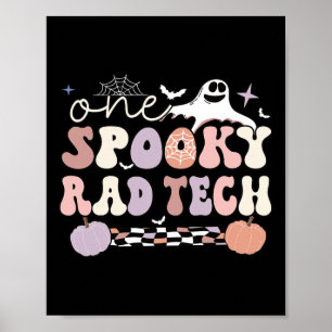 Póster Spookone Radiology Tech Halloween Rad Technologist
