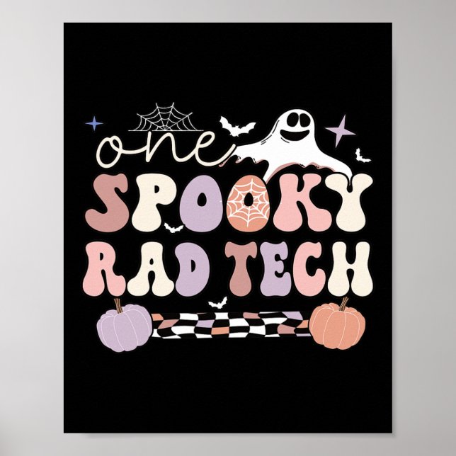 Póster Spookone Radiology Tech Halloween Rad Technologist (Frente)