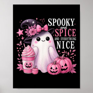 Póster Spooky And Spice And Everything Nice Halloween Pin