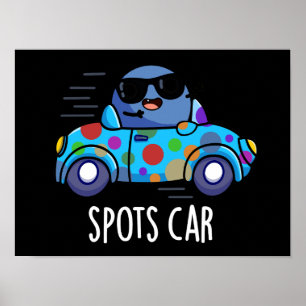Póster Spots Car Funny Sports Car Pun Dark BG