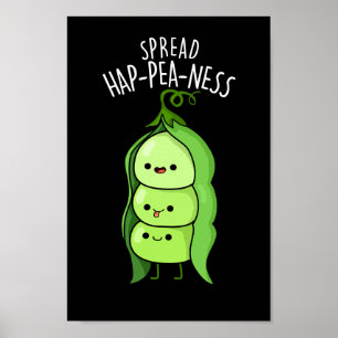 Póster Spread Hap-pea-ness Funny Peas Pun Dark BG