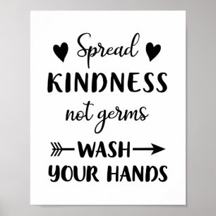 Póster Spread Kindness Not Germs Wash Your Hands Bathroom