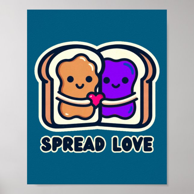 Póster Spread Love Peanut Butter And Jelly Valentine Desi (Frente)