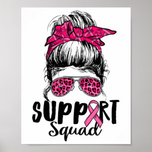 Póster Squad Messy Bun Guerrero Rosa Awarene contra el cá