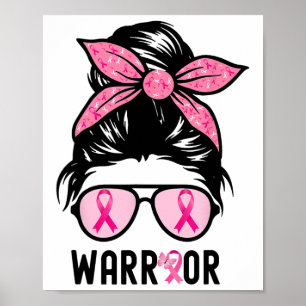 Póster Squad Messy Bun Guerrero Rosa Cáncer de Mama