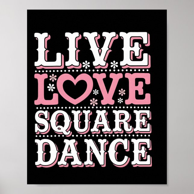 Póster Square Dance Love Square Dancing Square Dance Squa (Frente)