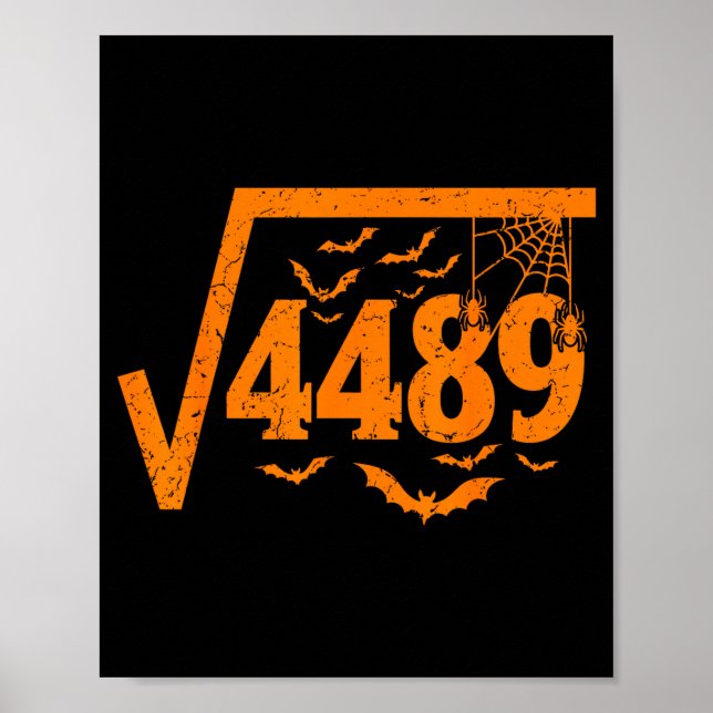 Póster Square Root 4489 Funny Halloween Meme 67 Math Teac (Frente)