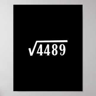 Póster Square Root 67 Year Old Gift Funny Teacher 67th Bi