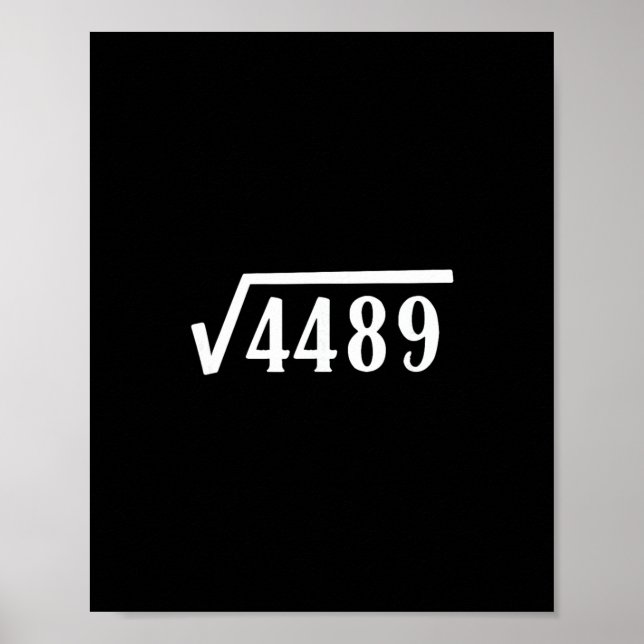 Póster Square Root 67 Year Old Gift Funny Teacher 67th Bi (Frente)