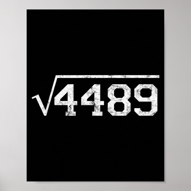 Póster Square Root Of 4489 Slang Math Teacher Six Seven 6 (Frente)