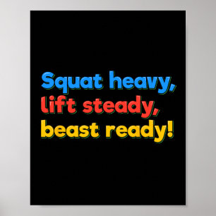 Póster Squat Heavy Lift Steady Beady Ready Funny Gym Humo