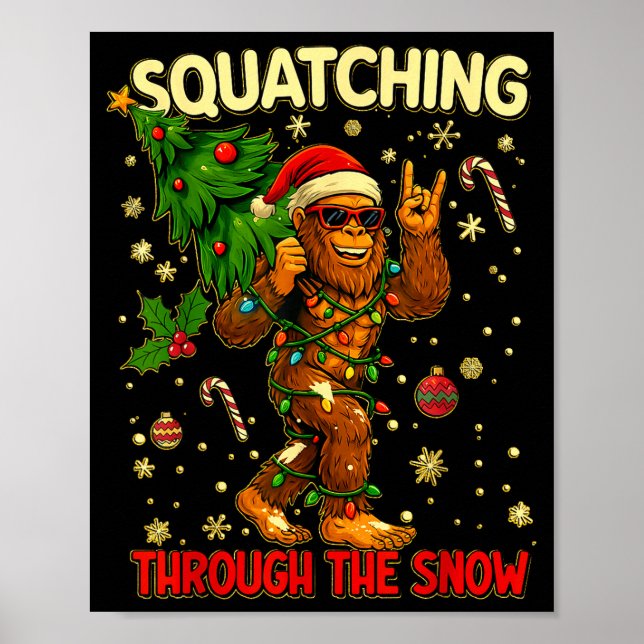 Póster Squatching Through The Snow Funny Bigfoot Xmas Lig (Frente)