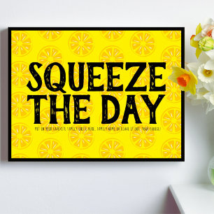 Póster Squeeze The Day Lemons Fruit Yellow Black Pattern