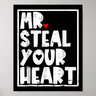 Póster Sr. Steal Your Heart Día de San Valentín