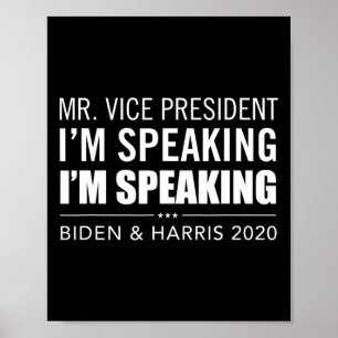 Póster Sr. Vicepresidente estoy hablando estoy hablando A