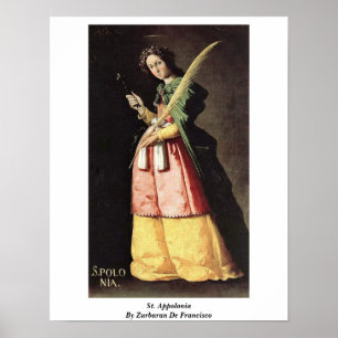 Póster St. Appolonia de Zurbaran De Francisco