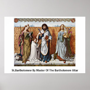 Póster St Bartholomew por el amo del altar de Bartholomew