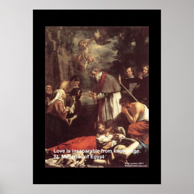 Póster St Macarius Of Egypt Love/Knowledge Poster (Frente)
