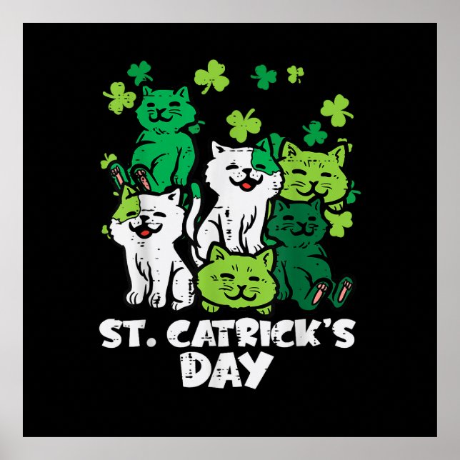 Póster St Patricks Catricks Day Cats Saint Pattys (Frente)