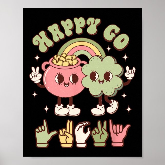 Póster St Patricks Day Asl Happy Go Lucky Rótulo Language (Frente)