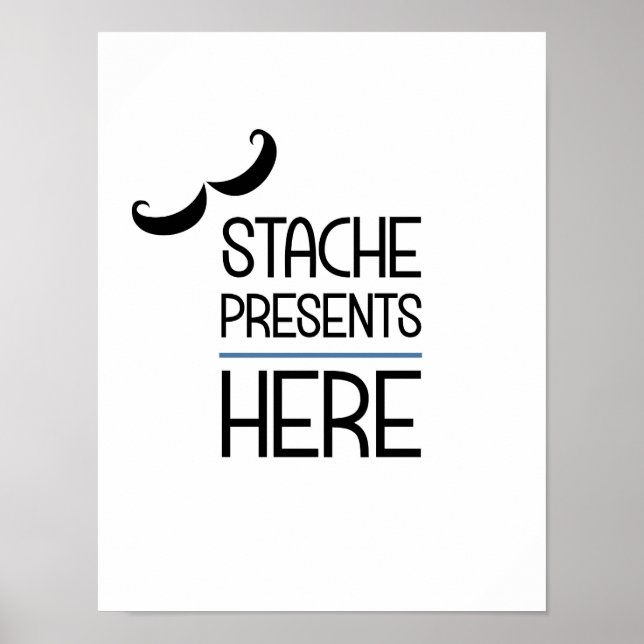 Póster Stache presenta aquí Fiesta Rótulo Poster (Frente)