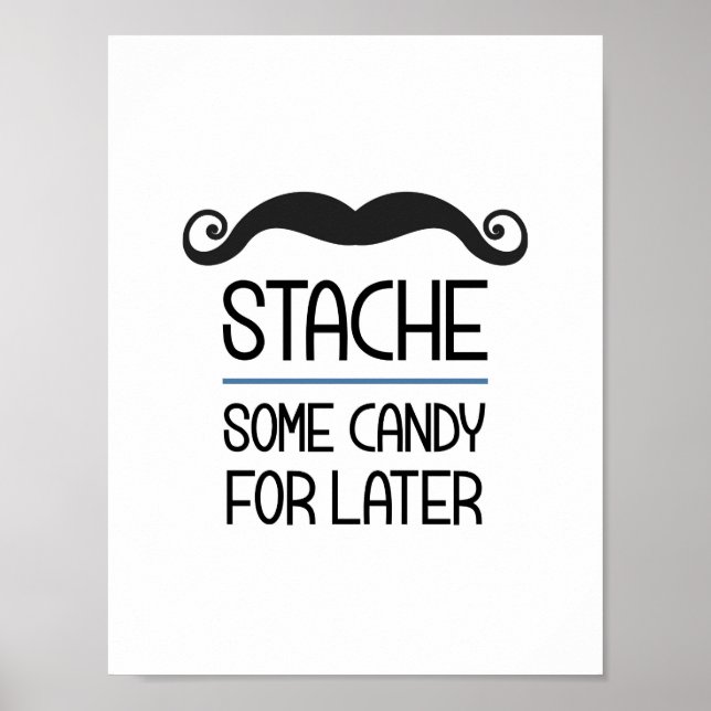 Póster Stache Un Poco De Vela Para El Rótulo Fiesta Poste (Frente)