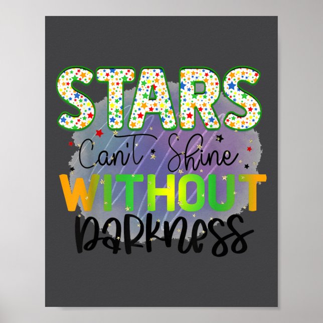 Póster Stars Can't Shine Without Darkness Motivational Qu (Frente)