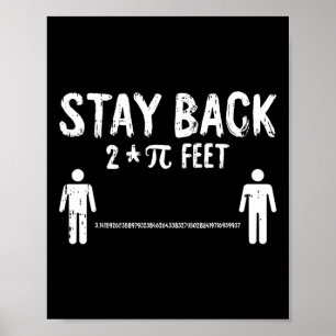 Póster Stay Back Pi-day Funny 3.14 Símbolos matemáticos Q
