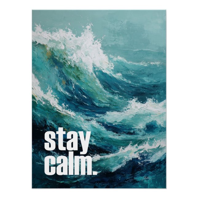 Póster Stay Calm – Ocean Wave Inspiration (Anverso)