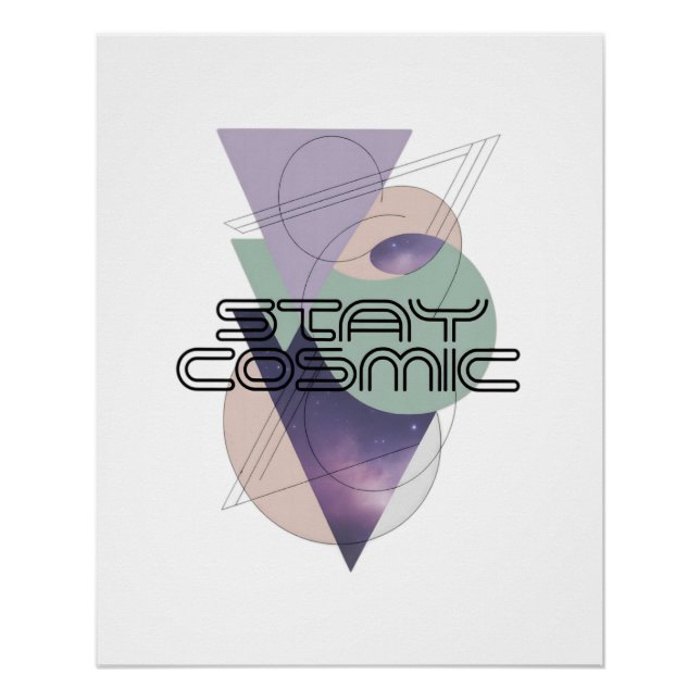 Póster Stay Cosmic (Anverso)