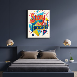 Póster Stay Focused Colorful Motivating Modern