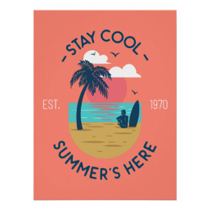 Póster Stay Guay Summer's Here Beach Sunset
