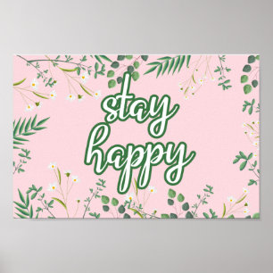Póster Stay Happy Pastel Floral Poster