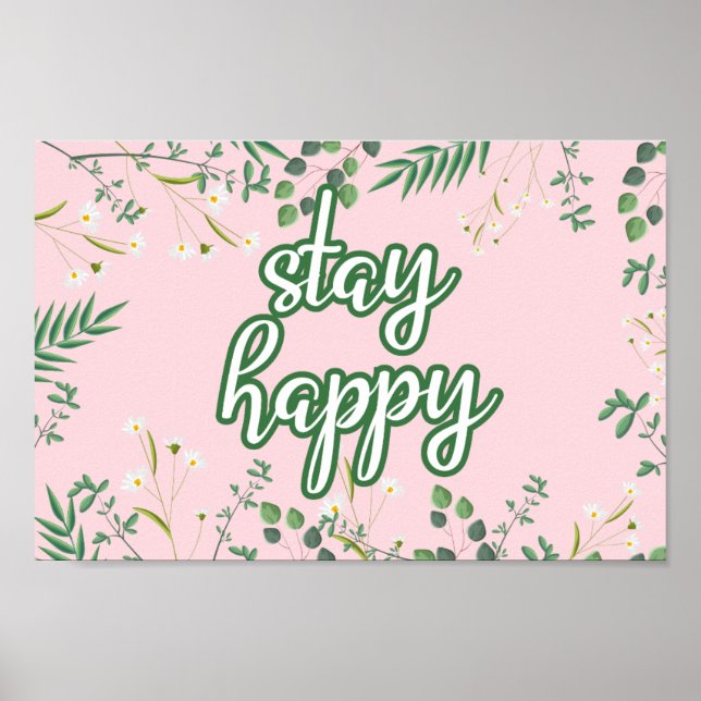 Póster Stay Happy Pastel Floral Poster (Frente)